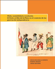 Plebe, sociabilidad y revolución. El Perú y el Río de la Plata en el contexto de las guerras de independencia