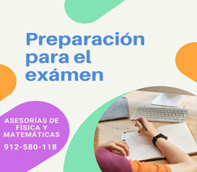 Asesorías de Física y Matemáticas: 912-580-118.